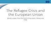 The Refugee Crisis and the European Union