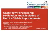 Cash Flow Forecasting: Dedication and Discipline of ...