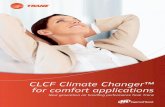 CLCF Climate Changer™ for comfort applications