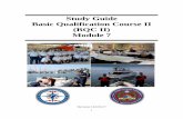 Study Guide Basic Qualification Course II (BQC II) Module 7