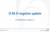 O Rh D negative update - Transfusion Guidelines