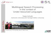 Multilingual Speech Processing in the context of Under ...