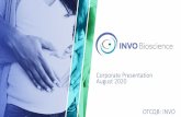 Corporate Presentation August 2020 OTCQB: INVO