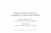 Robotic Motion Planning: Potential Functions and Search