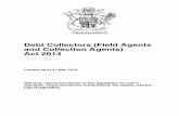 Debt Collectors (Field Agents and Collection Agents) Act 2014