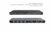 4x4 HDMI2.0 Matrix Support 4K@60hz YUV4:4:4, 18Gbps, HDR