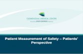 Patient Measurement of Safety –Patients’