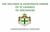 THE MILITARY & HOSPITALER ORDER OF ST LAZARUS OF …