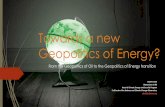 Towards a new Geopolitics of Energy?