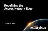 Redefining the Access Network Edge