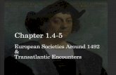Chapter 1.4-5 European Societies Around 1492 ...