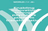 Enabling innovation through payments platform transformation