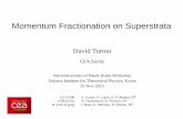 Momentum Fractionation on Superstrata