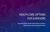 HEALTH CARE OPTIONS FOR SURVIVORS