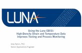 Using the Luna ODiSI: High-Density Strain and Temperature ...