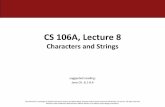CS 106A, Lecture 8 - Stanford University