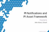 PI Notifications and PI Asset Framework