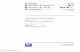 NORME CEI INTERNATIONALE IEC INTERNATIONAL 60076-11 …
