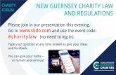 NEW GUERNSEY CHARITY LAW AND REGULATIONS