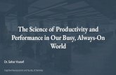 Performance in Our Busy, Always-On The Science of ...