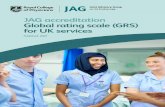 JAG accreditation Global rating scale (GRS) for UK services