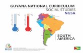 GUYANA NATIONAL CURRICULUM SOCIAL STUDIES NGSA
