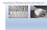 Impurities in Pharmaceuticals and Limit test