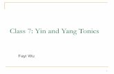 Class 7: Yin and Yang Tonics
