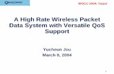 A High Rate Wireless Packet Data System with Versatile QoS ...
