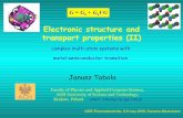 Electronic structure and transport properties (II)