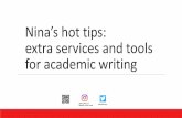 Nina’s hot tips: extra services and tools for academic writing