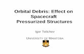 Orbital Debris: Effect on Spacecraft Pressurized Structures