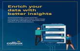 Enrich your data with better insights - Call Box