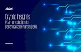Crypto Insights Part 1: An Introduction to Decentralised ...