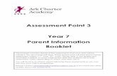 Assessment Point 3 Year 7 Parent Information Booklet
