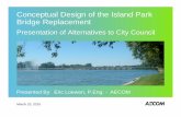 Conceptual Design of the Island Park Bridge Replacement
