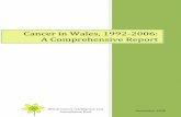 Cancer in Wales, 1992 -2006: A Comprehensive Report