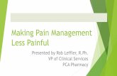 Making Pain Management Less Painful