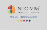 INDO-MIM : MEDICAL CAPABILITIES