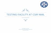 Testing facility at CSIR NML
