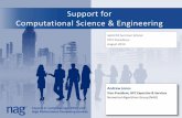 Support for Computational Science and Engineering (CSE)