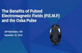 The Benefits of Pulsed Electromagnetic Fields (P.E.M.F ...