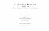 Classification Algorithms based on Generalized Polynomial ...