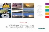 Vision Seaview Graceﬁ eld 2030 - Lower Hutt