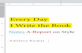 Every Day I Write the Book - Duke University Press