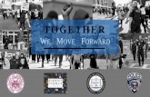 “Together We Move Forward” Agenda Outline Presented by ...
