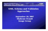 XML Schema and Validation Approaches