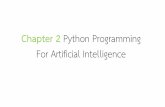 Chapter 2 Python Programming For Artificial Intelligence