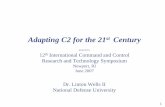 Adapting C2 for the 21st Century - dodccrp.org
