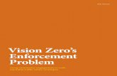 Vision Zero’s Enforcement Problem - Design